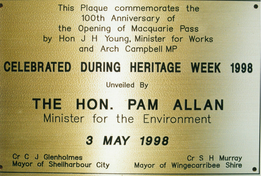 Plaque placed at the foot of Macquarie Pass commemorating the 100th Anniversary of the opening of the pass 1898-1998