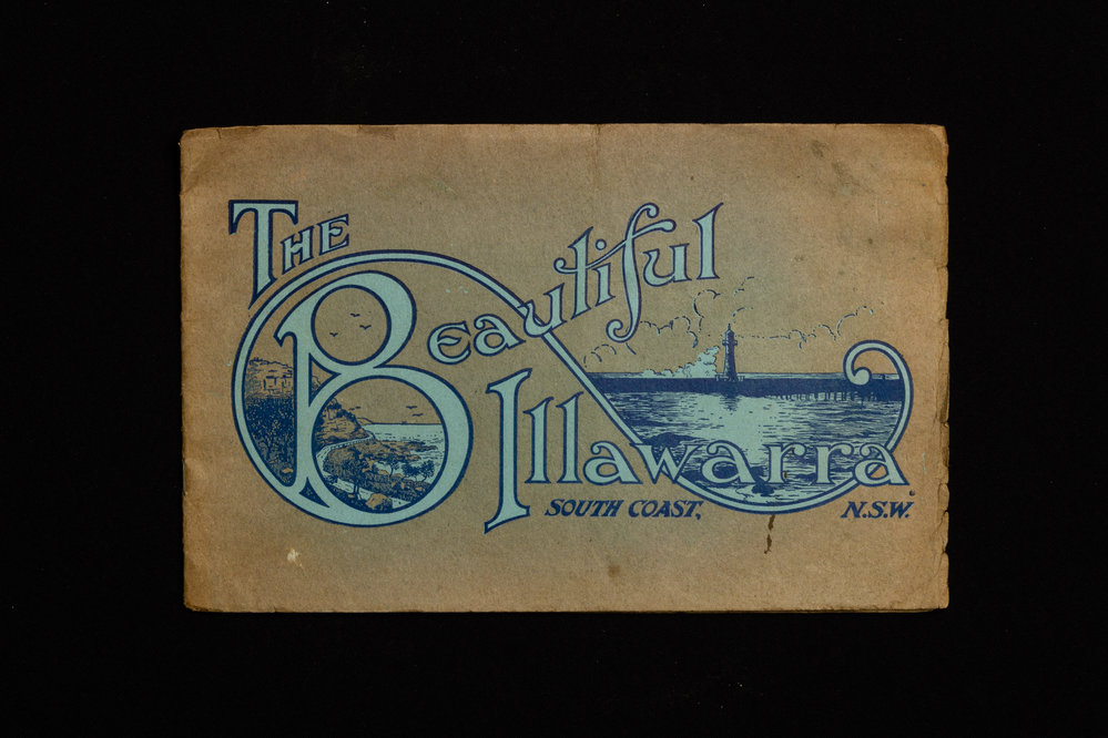 The Beautiful Illawarra South Coast New South Wales Booklet 