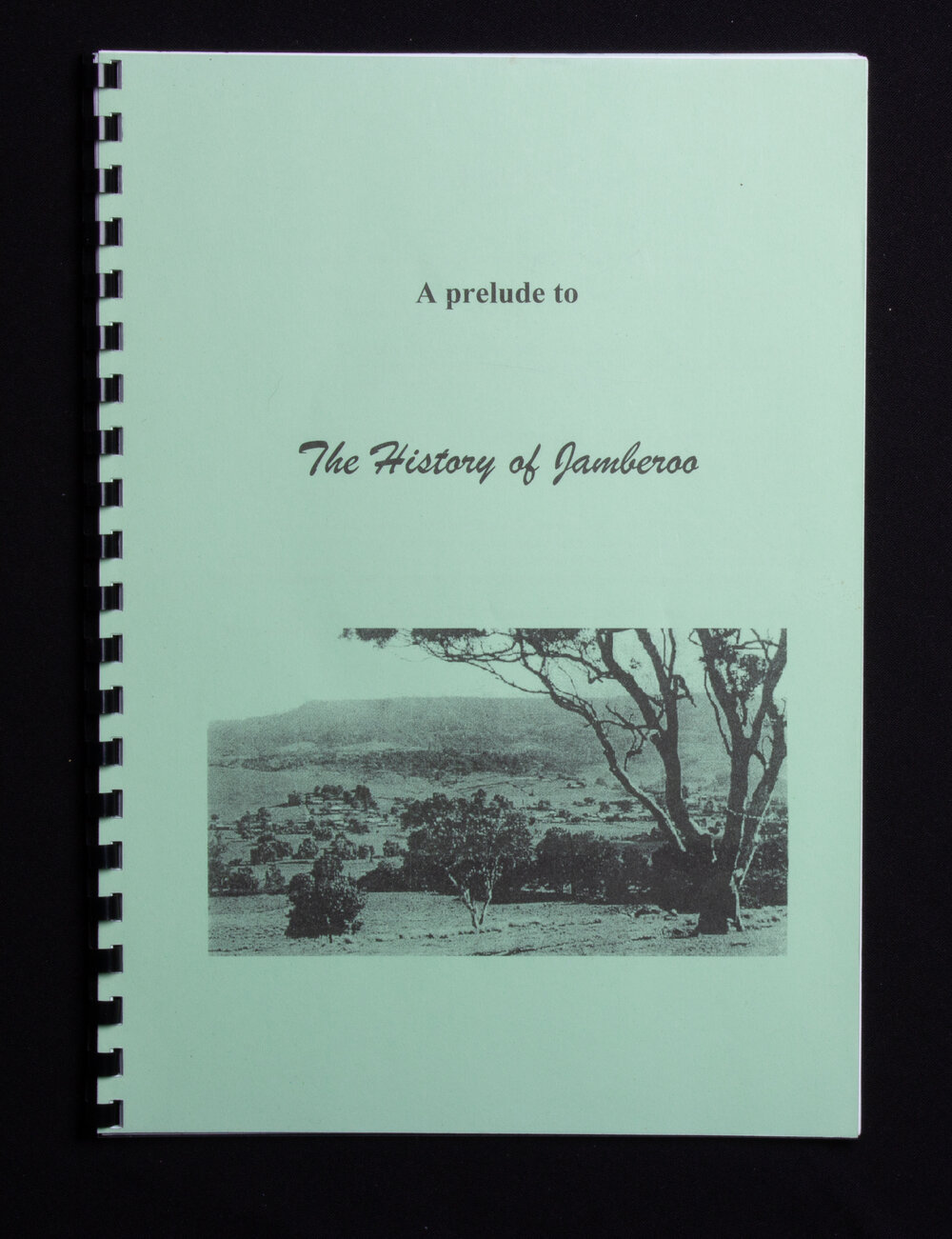A Prelude to the History of Jamberoo