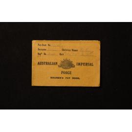Australian Imperial Force Soldier's Pay Book - Alexander Bromley Jones