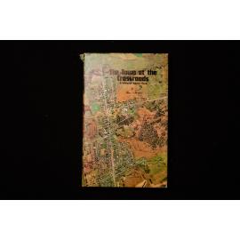 Book - Town At The Crossroads