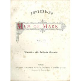 Australian Men of Mark Volume 2