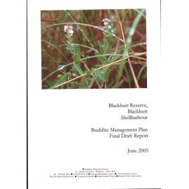 Blackbutt Reserve Bushfire Management Plan Final Draft Report