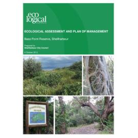 Ecological Assessment and Plan of Management Bass Point Reserve 