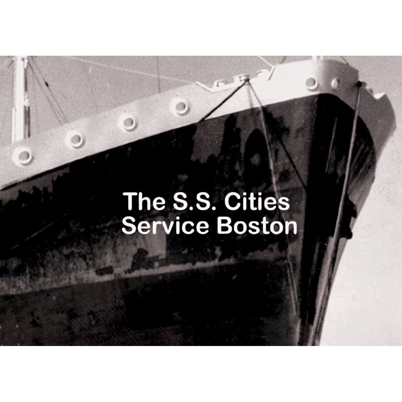 The SS Cities Service Boston